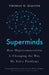 Superminds