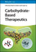 Carbohydrate-Based Therapeutics