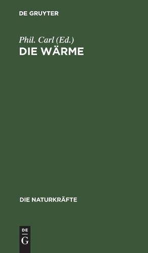 Die Wärme (Die Naturkräfte, 3) (German Edition