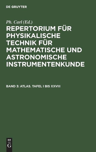 Atlas. Tafel I bis XXVIII (German Edition