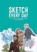 Sketch Every Day