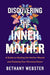 Discovering the Inner Mother