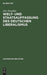 Welt- und Staatsauffassung des deutschen Liberalismus: Eine Untersuchung über die Preußischen Jahrbücher und den konstitutionellen Liberalismus in ... (Historische Bibliothek, 41) (German Edition