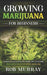 Growing Marijuana for Beginners
