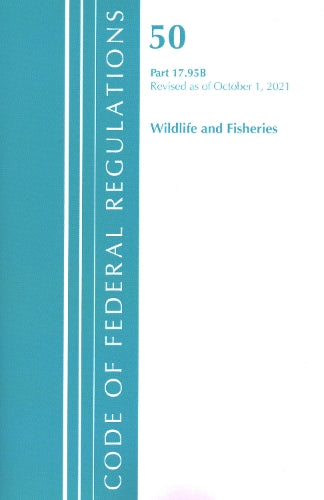 Code of Federal Regulations, Title 50 Wildlife and Fisheries 17.95(b), Revised as of October 1, 2021