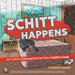 Schitt Happens