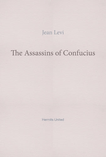 The Assassins of Confucius
