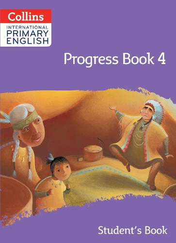 International Primary English Progress Book Student’s Book: Stage 4