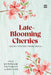 Late-Blooming Cherries