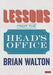 Lessons from the Head’s Office
