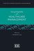 Elgar Encyclopedia of Healthcare Management