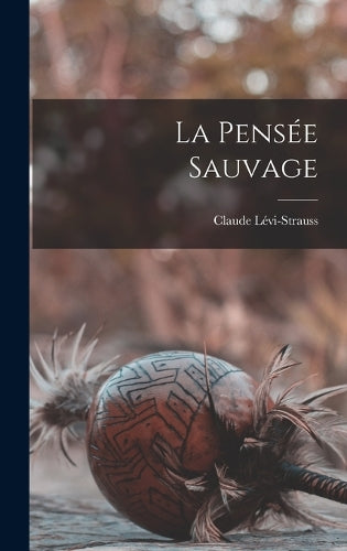 La pensée sauvage