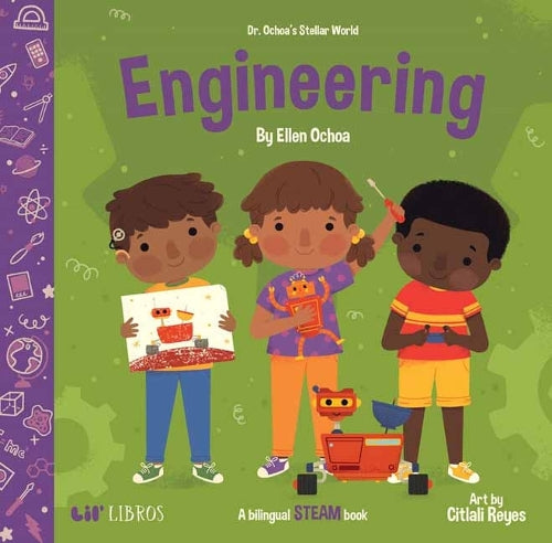 Dr. Ochoa’s Stellar World: Engineering
