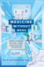 Medicine without Meds