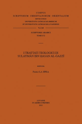 I trattati teologici di Sulayman Ibn Hasan al-Gazzi