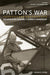 Patton's War, Volume 2