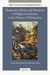 Marginality, Media, and Mutations of Religious Authority in the History of Christianity