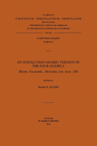 An Andalusian Arabic Version of the Four Gospels