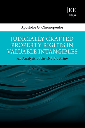 Judicially Crafted Property Rights in Valuable Intangibles