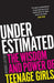Underestimated