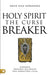 Holy Spirit: Curse Breaker