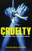 Cruelty
