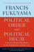 Political Order and Political Decay