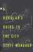 A Burglar's Guide to the City