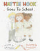 Hattie Hook Goes to School
