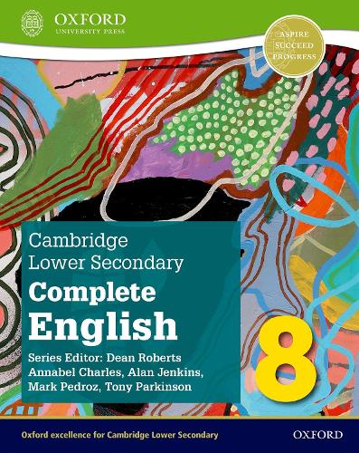 Student Book (Second Edition): Student Book and Weblink (Cambridge Lower Secondary Complete English 8