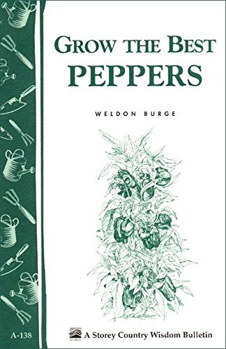 Grow the Best Peppers