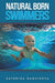 Natural Born Swimmers