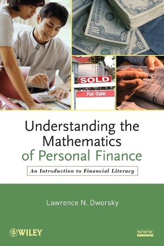 Understanding the Mathematics of Personal Finance
