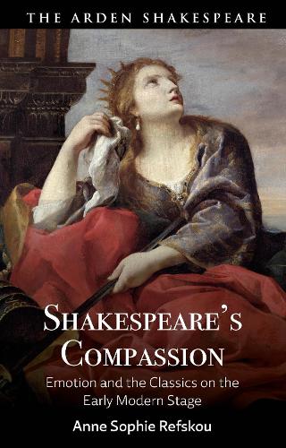 Shakespeare’s Compassion