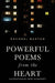 Powerful Poems from the Heart