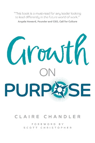 Growth on Purpose
