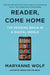 Reader, Come Home