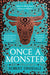 Once a Monster