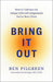 Bring It Out