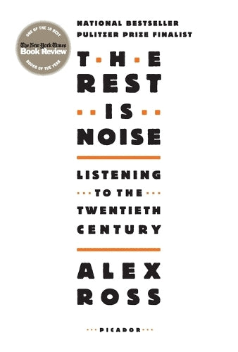 The Rest is Noise