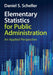 Elementary Statistics for Public Administration