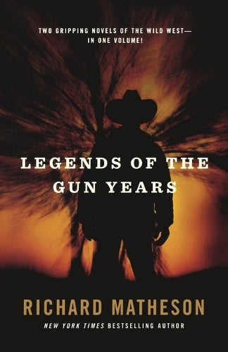 Legends of the Gun Years