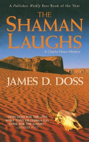 The Shaman Laughs