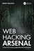 Web Hacking Arsenal
