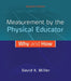Measurement by the Physical Educator: Why and How