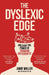 The Dyslexic Edge