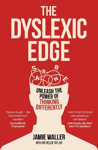 The Dyslexic Edge