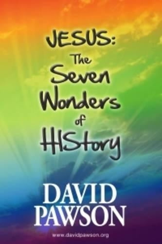 JESUS: the Seven Wonders of History