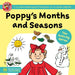 Poppy's Months and Seasons