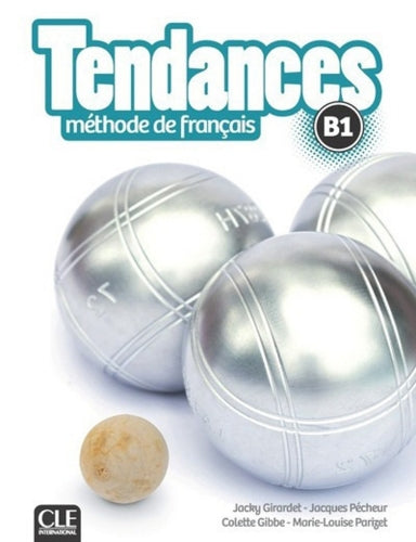 Tendances: Livre de l'eleve - B1 + DVD